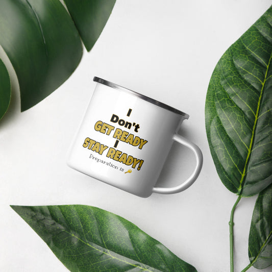 STAY Ready Enamel Mug