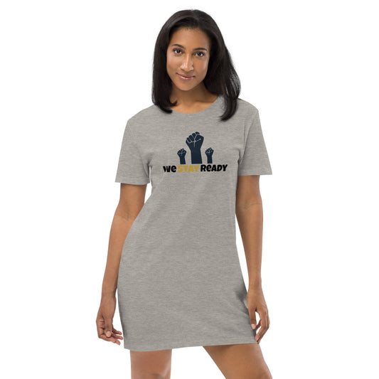 We STAY Ready T-Shirt Dress