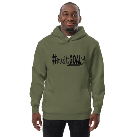 #multiGOAL'd Fashion Hoodie