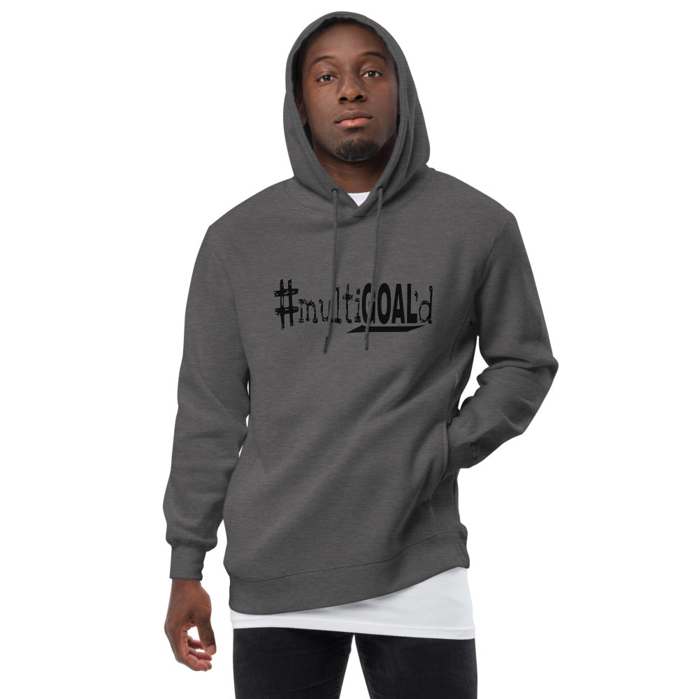 #multiGOAL'd Fashion Hoodie