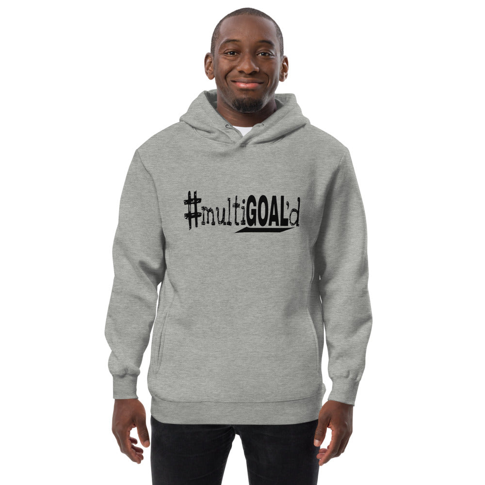 #multiGOAL'd Fashion Hoodie