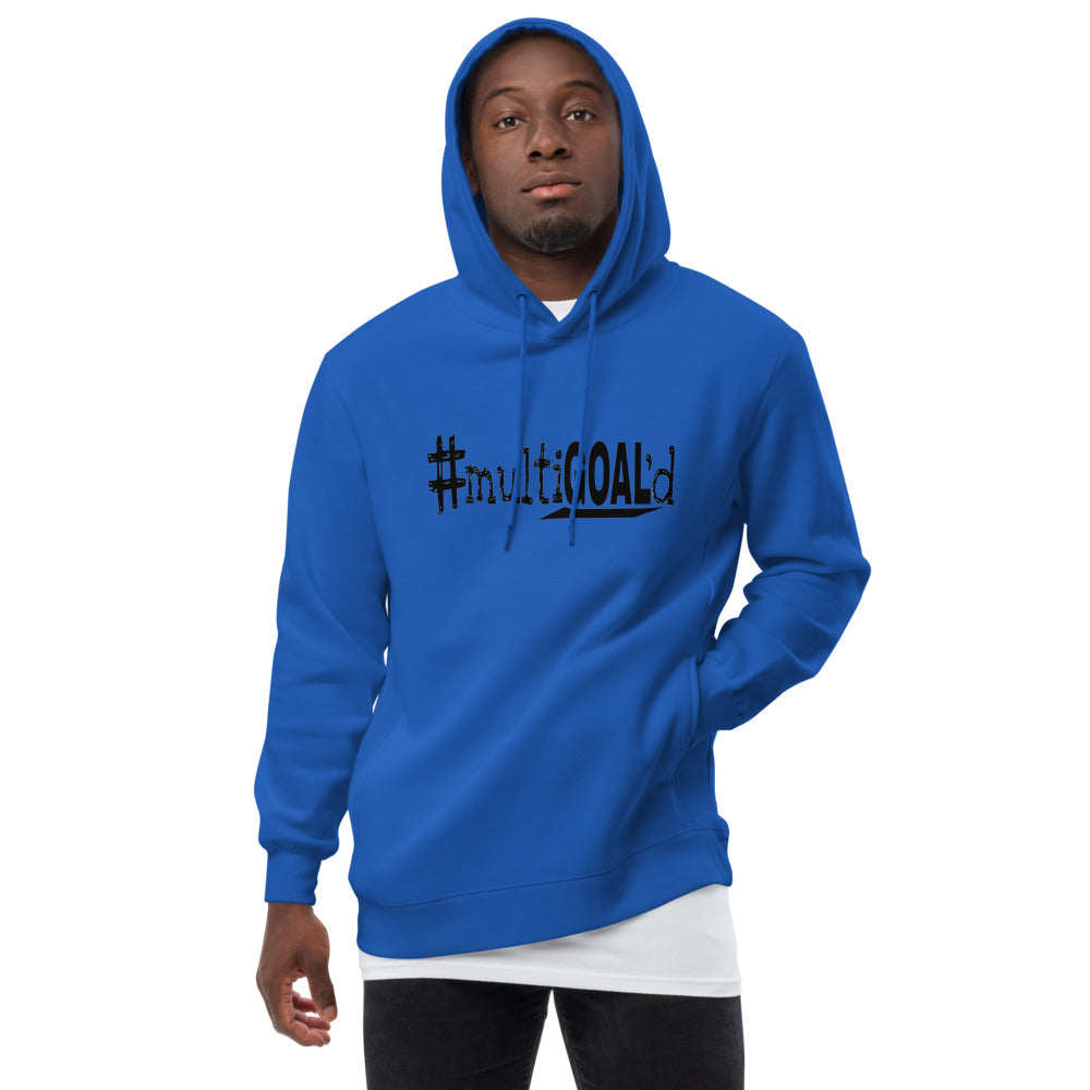 #multiGOAL'd Fashion Hoodie