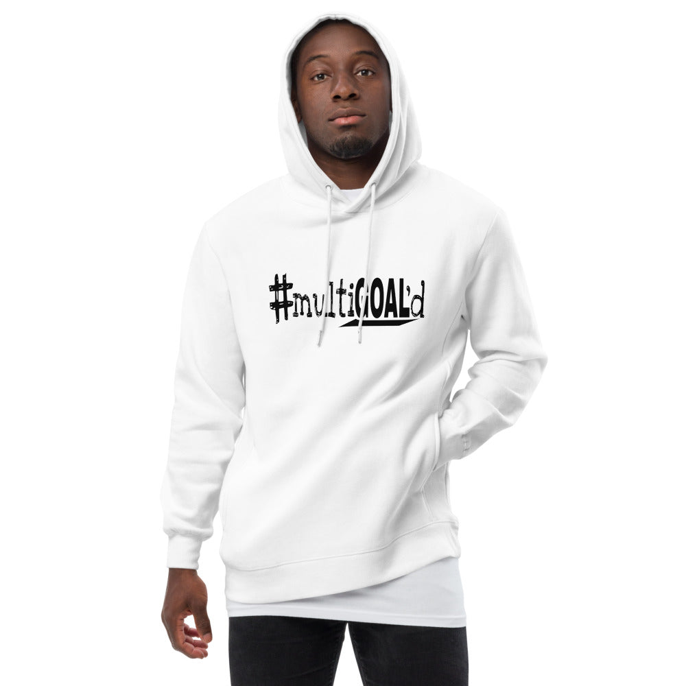 #multiGOAL'd Fashion Hoodie