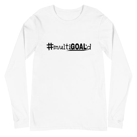 #multiGOAL'd Long Sleeve Tee