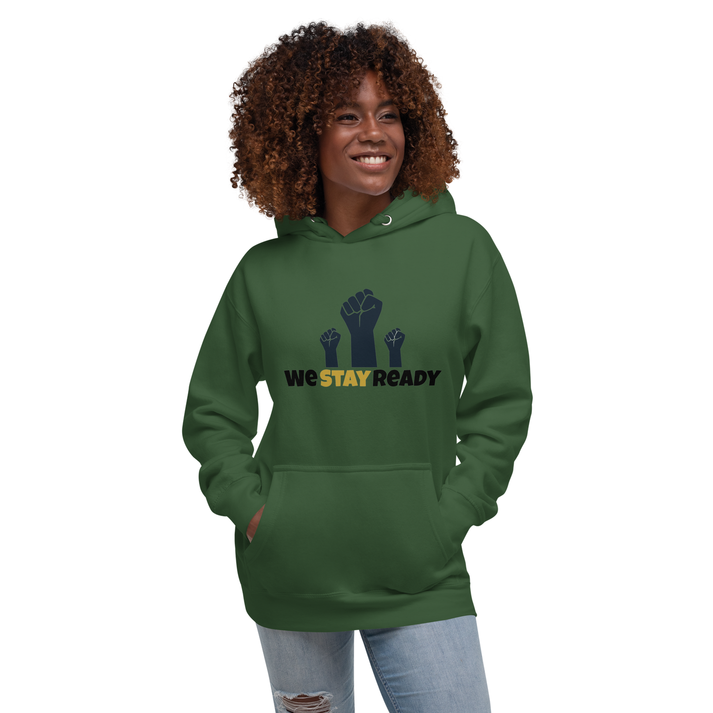 We STAY Ready Hoodie