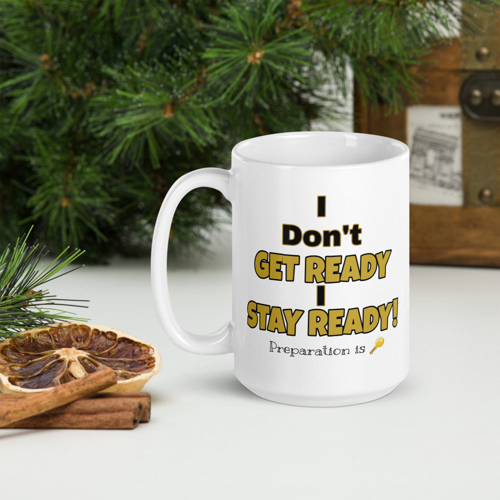 STAY Ready Mug